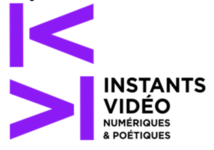 Instants Vidéo Numériques et Poétiques